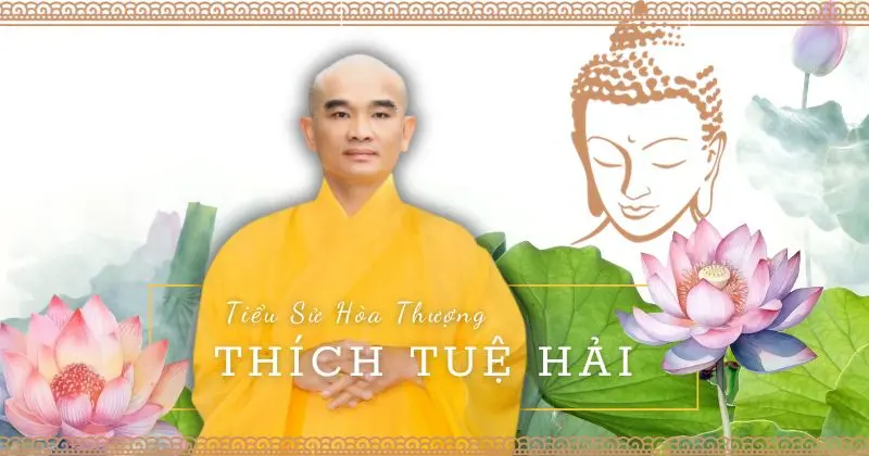 Tiểu Sử Thầy Thích Tuệ Hải - Chùa Long Hương