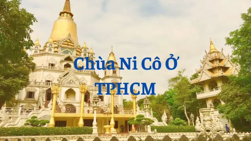 Chùa Ni Cô Ở TPHCM