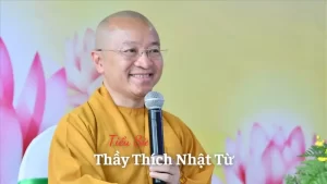 Tiểu Sử Thầy Thích Nhật Từ